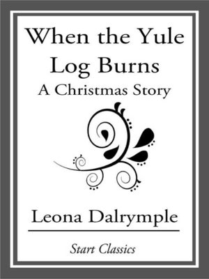 cover image of When the Yule Log Burns